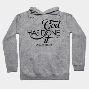 God Has Done it! Hoodie